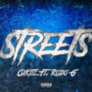 Streets (feat. Rodo G) [Explicit]