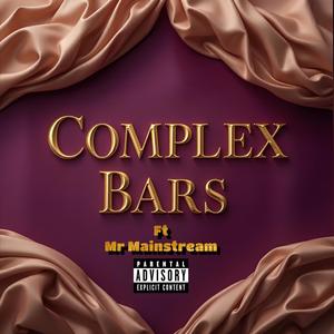 Complex Bars (feat. Jermainstream|Explicit)