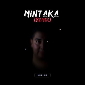 Mintaka (Remix) (2024 Remastered Version)