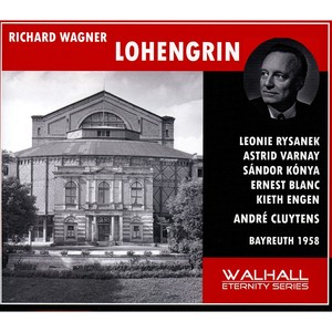 WAGNER, R.: Lohengrin (Opera) [Kónya, Rysanek, Varnay, Blanc, Engen, Waechter, Bayreuth Festival Chorus and Orchestra, Cluytens] [1958]