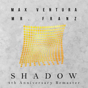 Shadow (4th Anniversary Remaster) [Explicit]