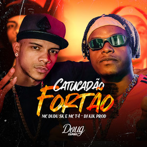 Catucadão Fortão (Explicit)