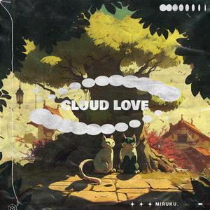 Cloud Love