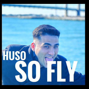 So Fly (Explicit)