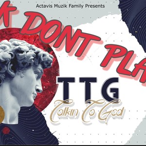 Talking to God (Explicit)