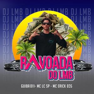 RAVOADA DO LMB (Explicit)