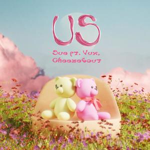 Us (feat. Cheezebout)