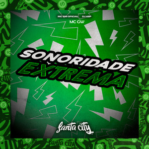 Sonoridade Extrema (Explicit)