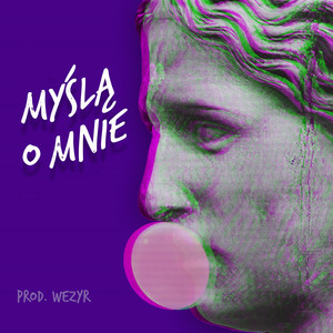 Myślą o mnie (Explicit)