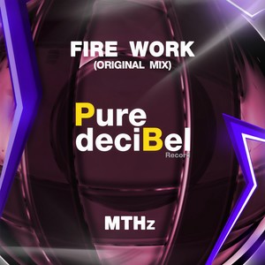 Fire Work-MTHZ