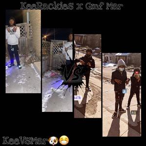KeeVsMar (feat. Gmf Mar) (Explicit)