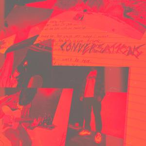 conversations (feat. Leeto) [Explicit]