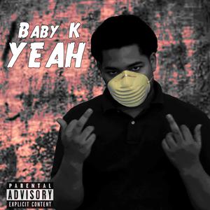 Yeah (Explicit)