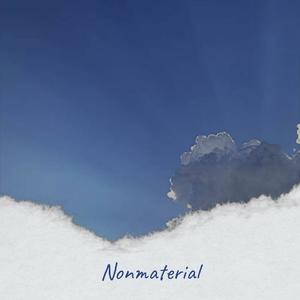 Nonmaterial