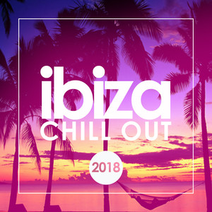 Ibiza Chill Out 2018