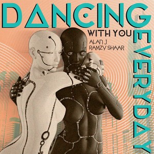 Dancing with You Everyday (feat. Ramzy Shaar)