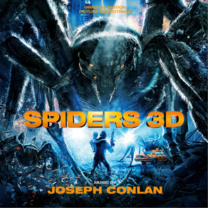 Spiders 3D (Original Motion Picture Soundtrack)