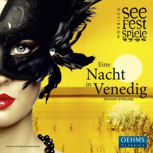 Verena Scheitz - Eine Nacht in Venedig - Act II: Introduction - Venedigs Frauen herzufuhren (Agricola, Chorus)