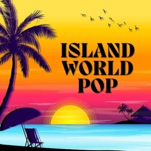 Soundtrack: Island World Pop