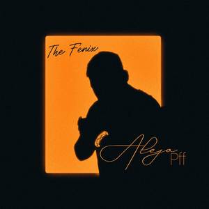 The Fénix (Explicit)