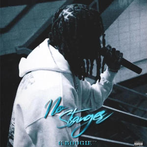 No Stranger (Explicit)