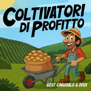 Coltivatori di profitto (Explicit)