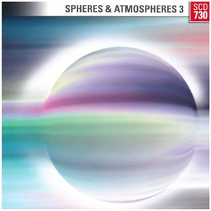 Spheres & Atmospheres, Vol. 3