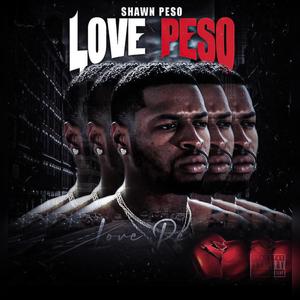 Love Peso (Explicit)