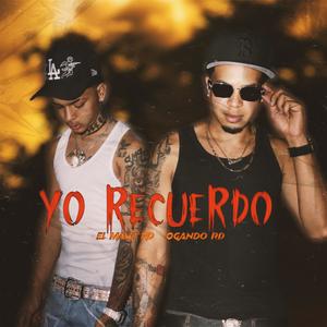 Yo Recuerdo (feat. El Mawi RD)