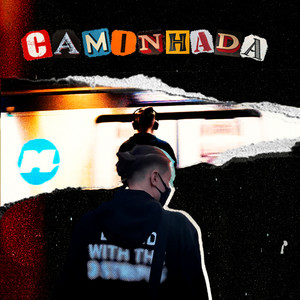 Caminhada (Explicit)