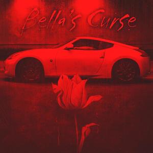 Bella's Curse (Explicit)