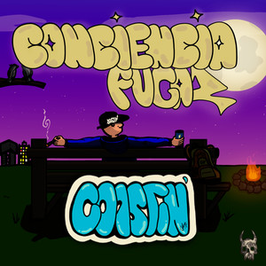 Conciencia Fugaz - Coastin' x Valhalla (Explicit)