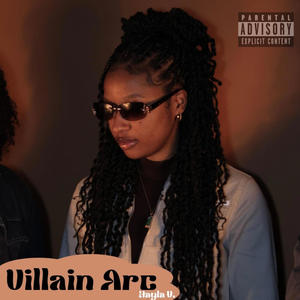 Villain Arc (Explicit)