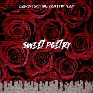 Sweet Poetry(feat. Soby, Nami Tenshi & Yung Crusha) (Explicit)