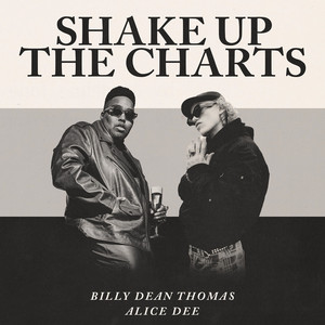 Shake up the Charts (Explicit)