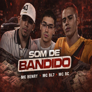 Som de Bandido (Explicit)