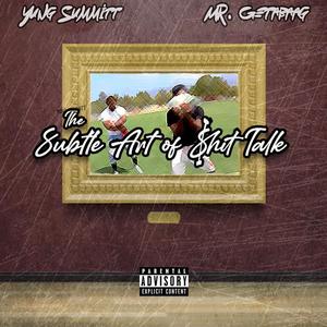 The Subtle Art Of **** Talk (Explicit)