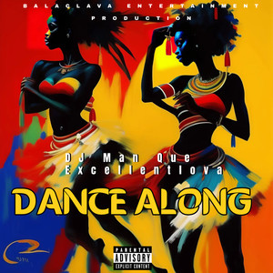 Dance Along (Explicit)