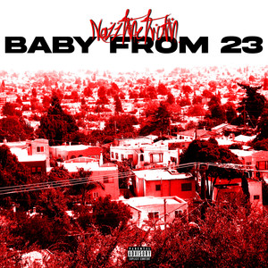 Baby From 23 (Explicit)