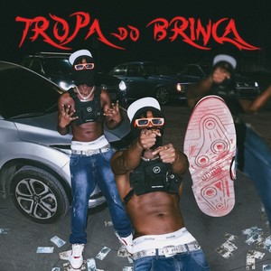 Tropa Do Brinca