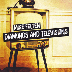 Diamonds and Televisions (Explicit)