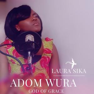 Adom Wura Worship Medley