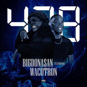 428 (feat. Wacotron) (Explicit)