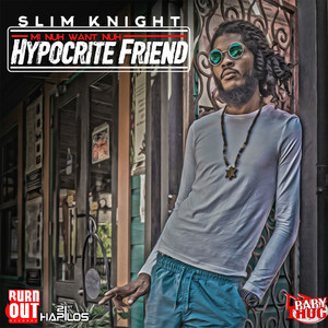 Hypocrite Friend - Single