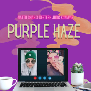 Purple Haze (Explicit)