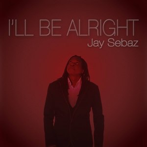 I'll Be Alright