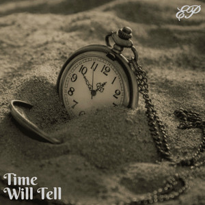 Time Will Tell