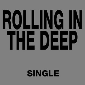 Rolling In The Deep (Radio Version)