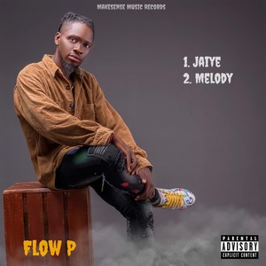 Jaiye & Melody (Explicit)