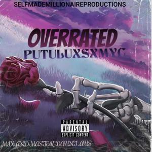 Overrated (feat. SXMYC)